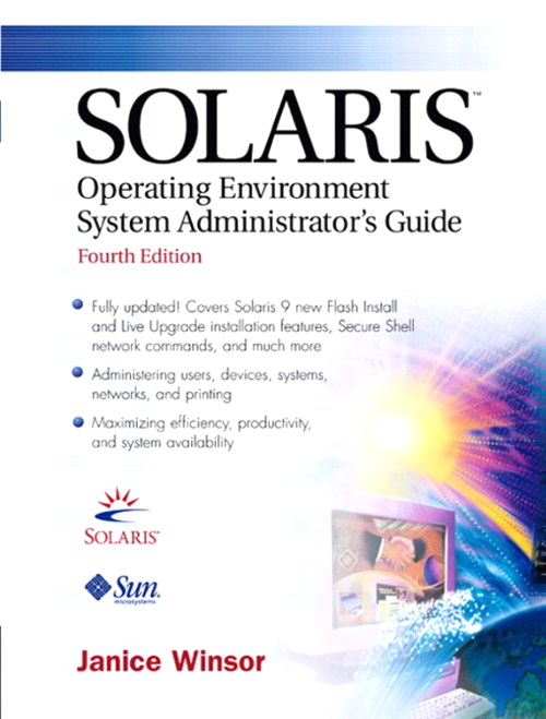 Solaris Operating Environment Administrator's Guide, 4th Edition