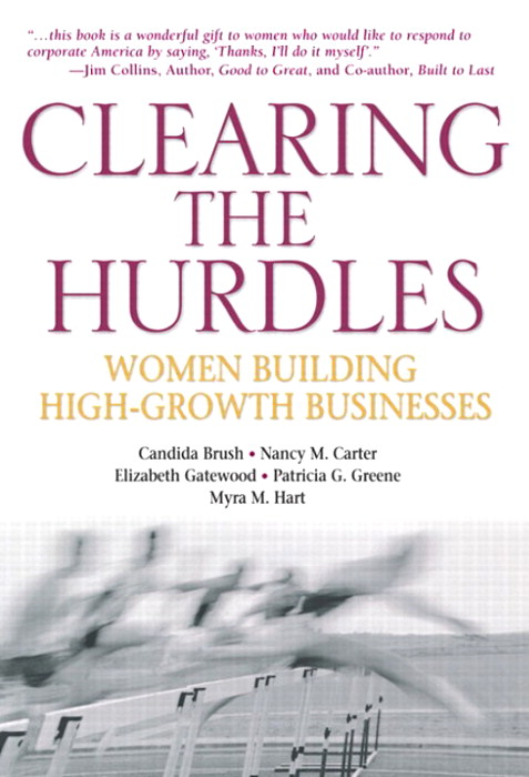 Clearing the Hurdles: Women Building High-Growth Businesses