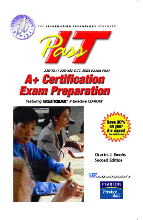 PassIT A+ Certification, 2nd Edition