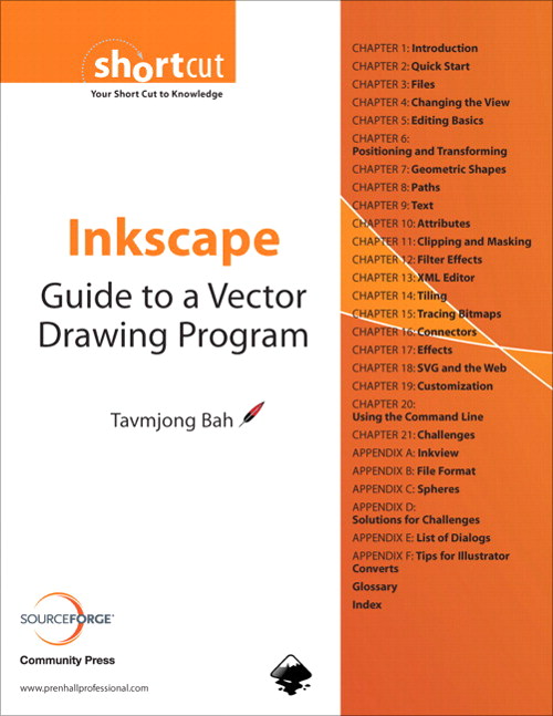 Inkscape: Guide to a Vector Drawing Program (Digital Short Cut)