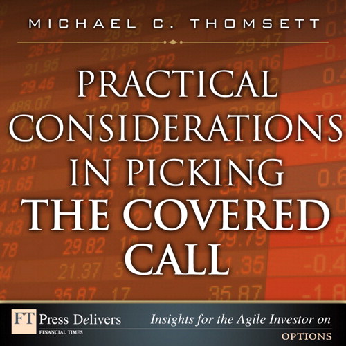 Practical Considerations in Picking the Covered Call