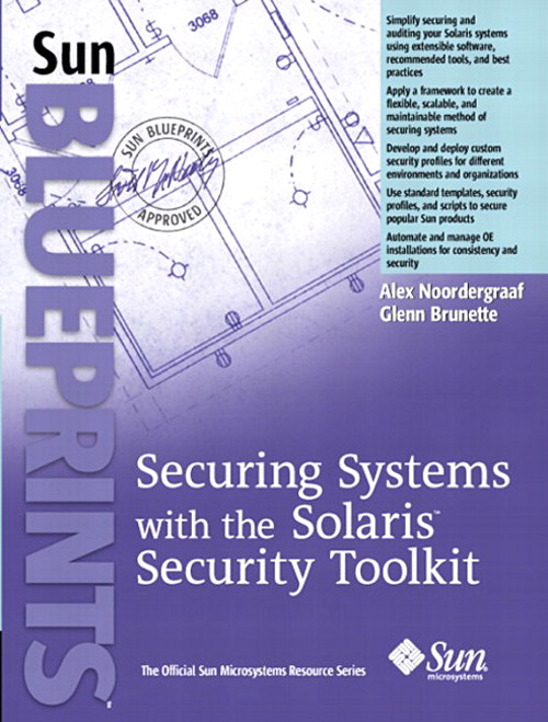 Securing Systems with the Solaris Toolkit