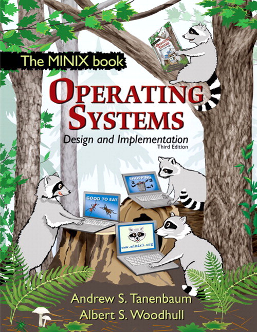 Operating Systems Design and Implementation, 3rd Edition