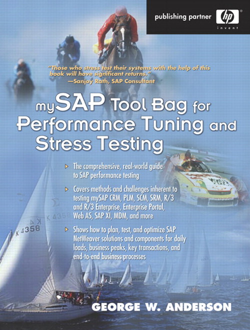 mySAP Tool Bag for Performance Tuning and Stress Testing