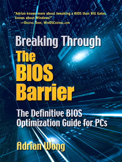 Breaking Through the BIOS Barrier: The Definitive BIOS Optimization Guide for PCs