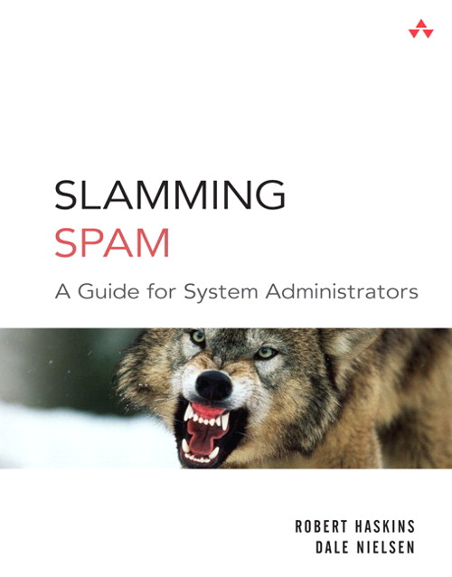 Slamming Spam: A Guide for System Administrators