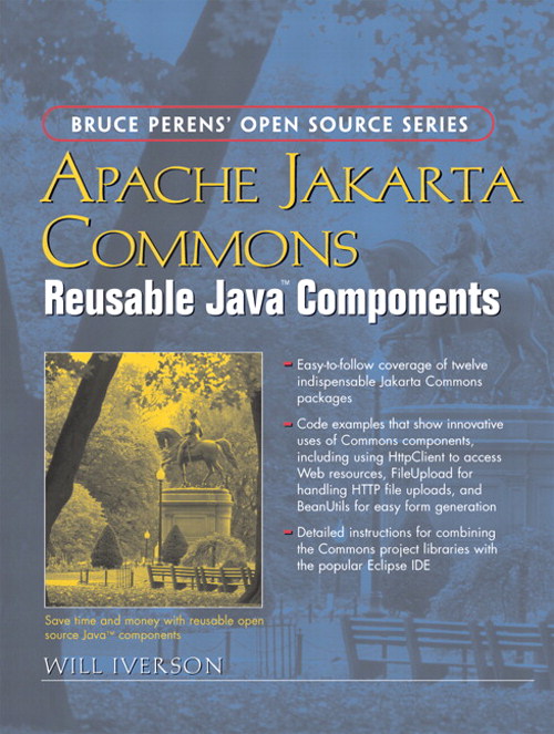 Apache Jakarta Commons: Reusable Java Components