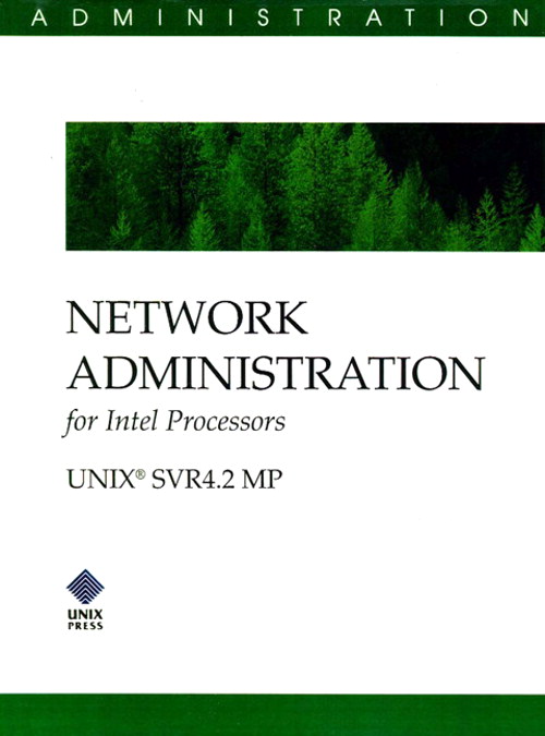 Network Administration for Intel Processors (SVR 4.2 MP)