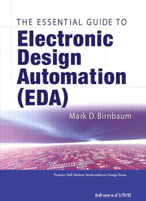 Essential Electronic Design Automation (EDA)