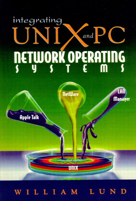 Integrating UNIX and PC Network Operating Systems