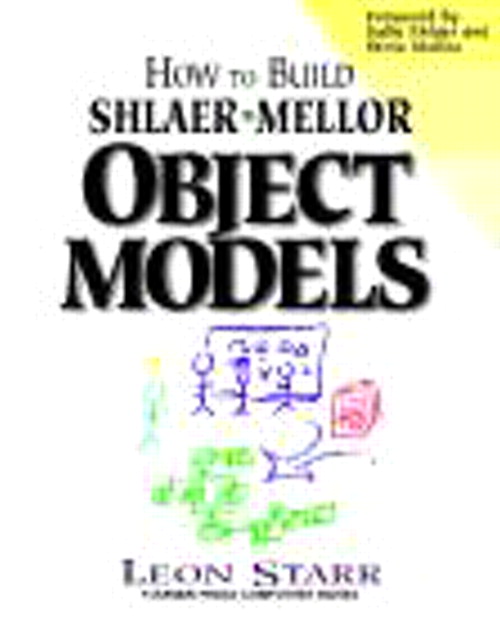 How to Build Shlaer-Mellor Object Models