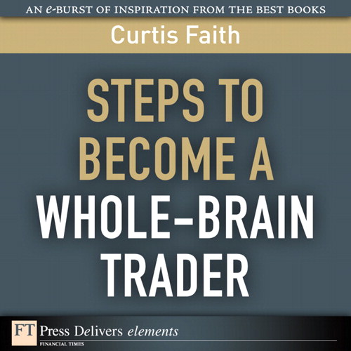 Steps to Become a Whole-Brain Trader