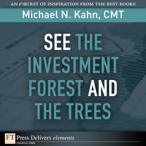 See the Investment Forest and the Trees