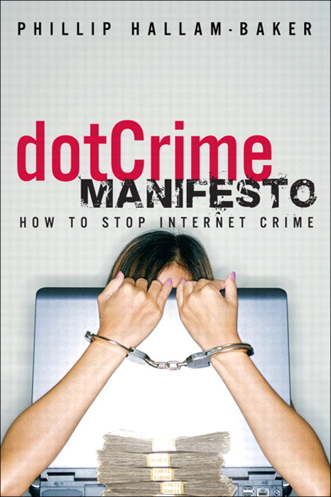 dotCrime Manifesto: How to Stop Internet Crime, (paperback), The