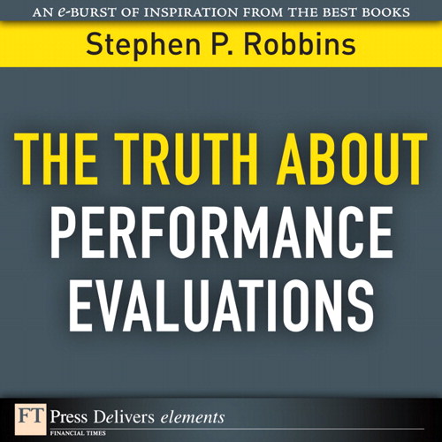 Truth About Performance Evaluations, The