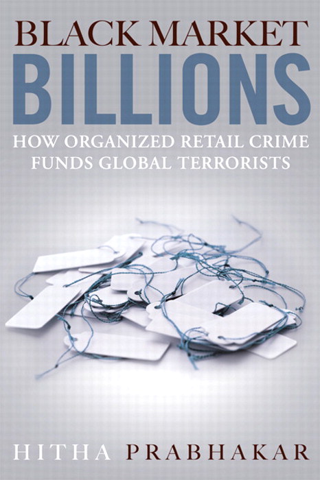 Black Market Billions: How Organized Retail Crime Funds Global Terrorists