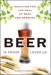 Beer Is Proof God Loves Us: The Craft, Culture, and Ethos of Brewing, Portable Documents