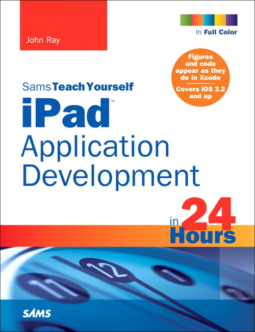 Sams Teach Yourself iPad Application Development in 24 Hours, Portable Documents