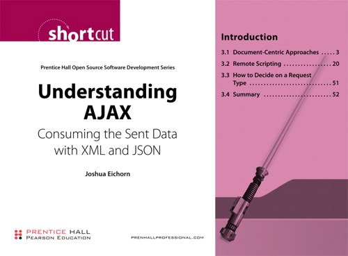 Understanding AJAX (Digital Short Cut): Consuming the Sent Data with XML and JSON