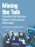 Mining the Talk: Unlocking the Business Value in Unstructured Information (Adobe Reader)