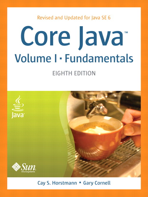 Core Java, Volume I--Fundamentals, 8th Edition