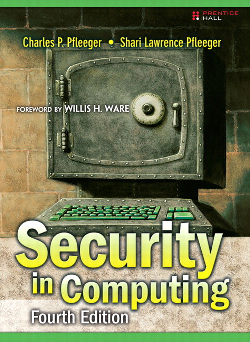Security in Computing, 4th Edition