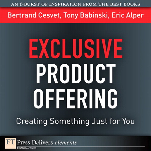 Exclusive Product Offering: Creating Something Just for You