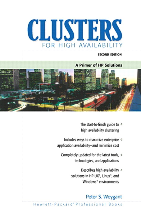 Clusters for High Availability: A Primer of HP Solutions, Portable Documents, 2nd Edition