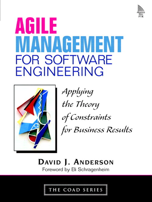 Agile Management for Software Engineering: Applying the Theory of Constraints for Business Results, Portable Documents