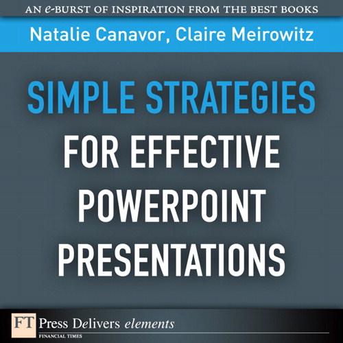Simple Strategies for Effective PowerPoint Presentations