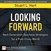 Looking Forward: Next Generation Business Strategies for a Post-Crisis World