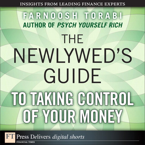 Newlywed's Guide to Taking Control of Your Money, The