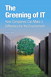 Greening of IT, The: How Companies Can Make a Difference for the Environment