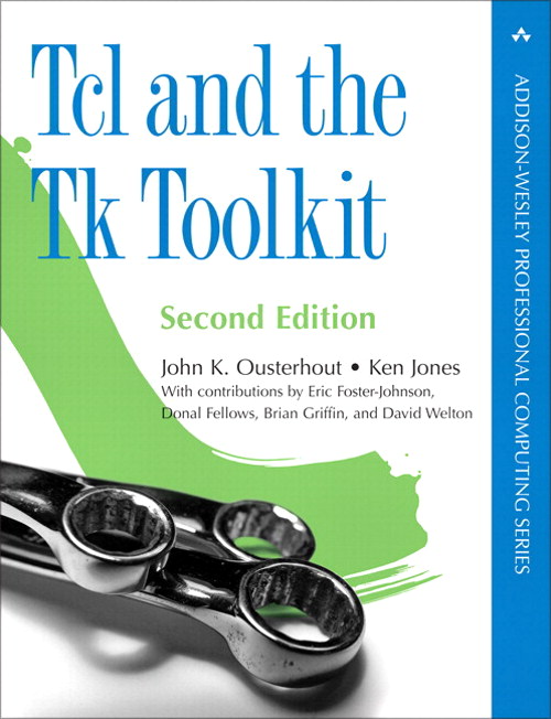 Tcl and the Tk Toolkit,, 2nd Edition