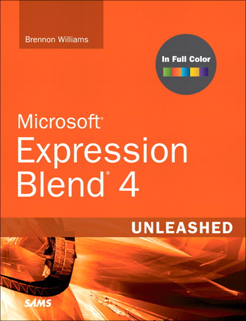 Microsoft Expression Blend 4 Unleashed