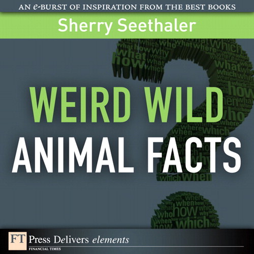 Weird Wild Animal Facts