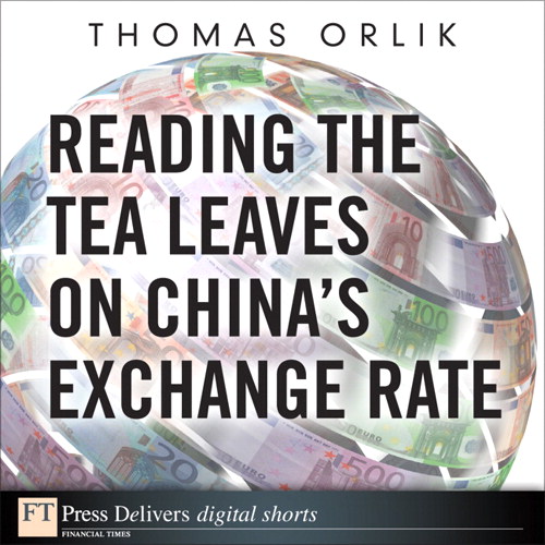 Reading the Tea Leaves on China's Exchange Rate