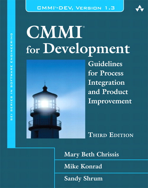 CMMI for Development: Guidelines for Process Integration and Product Improvement, 3rd Edition