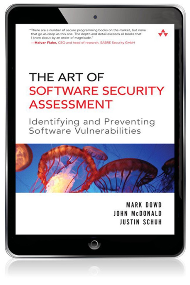 Art of Software Security Assessment, The: Identifying and Preventing Software Vulnerabilities