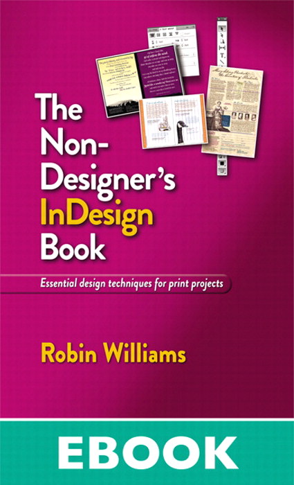 Non-Designer's InDesign Book, The