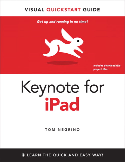 Keynote for iPad: Visual QuickStart Guide