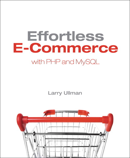 Effortless E-Commerce with PHP and MySQL