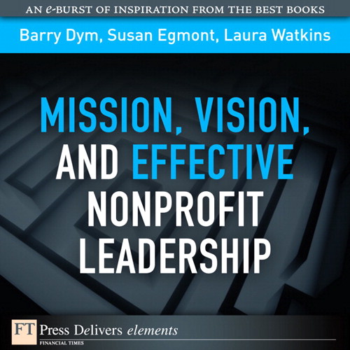 Mission, Vision, and Effective Nonprofit Leadership