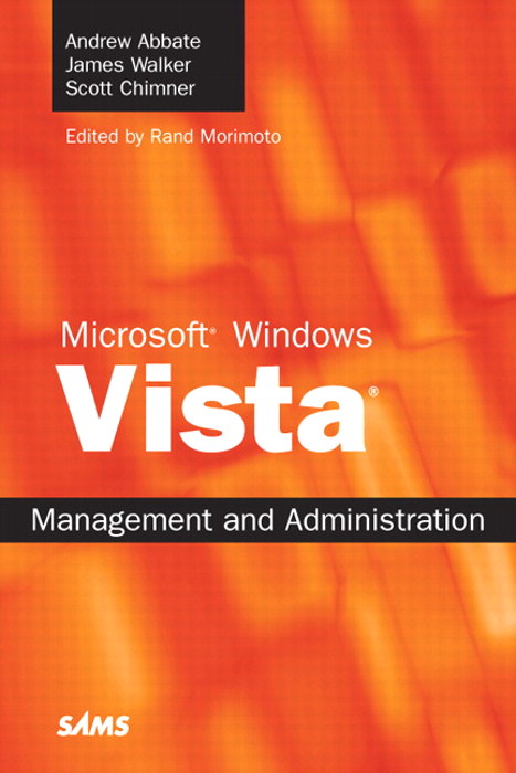 Microsoft Windows Vista Management and Administration