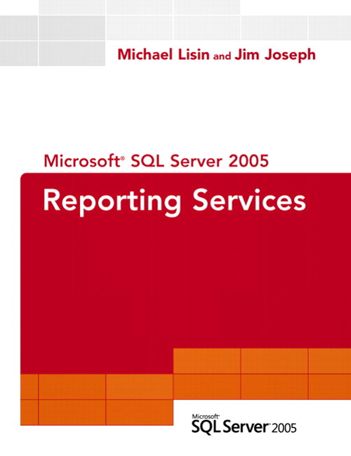 Microsoft SQL Server 2005 Reporting Services