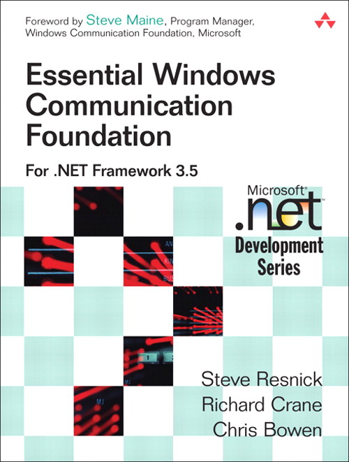 Essential Windows Communication Foundation (WCF)