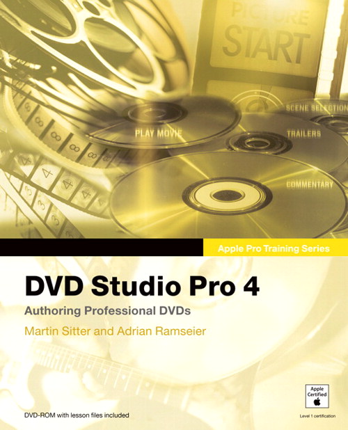 Apple Pro Training Series: DVD Studio Pro 4