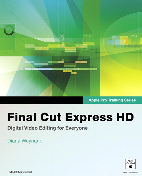 Apple Pro Training Series: Final Cut Express HD