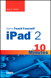Sams Teach Yourself iPad 2 in 10 Minutes, 2nd Edition