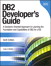 DB2 Developer's Guide: A Solutions-Oriented Approach to Learning the Foundation and Capabilities of DB2 for z/OS, 6th Edition
